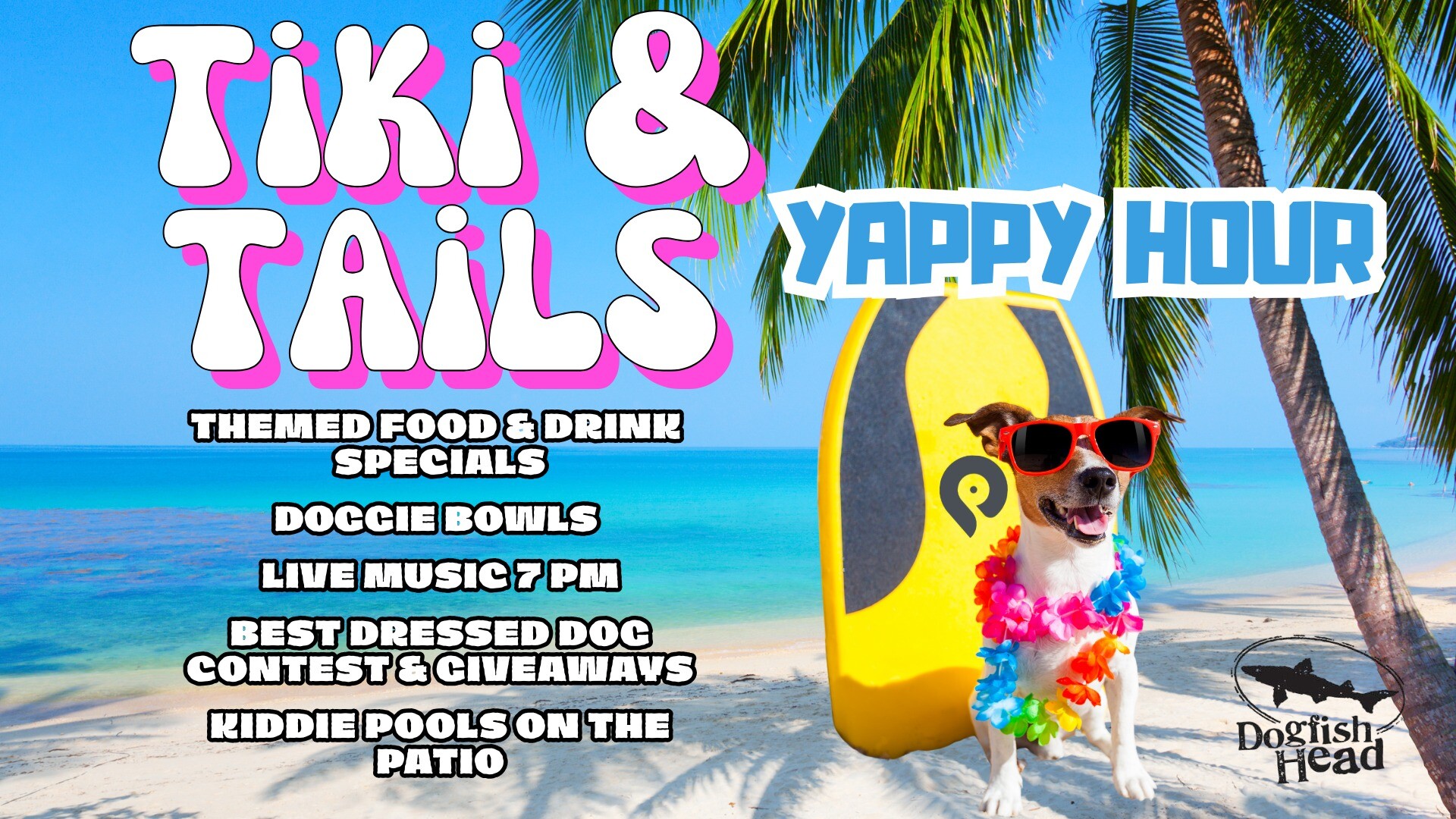 Tiki & Tails Yappy Hour